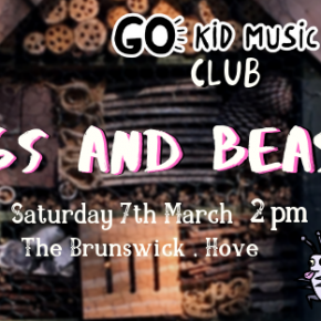 Go Kid Music Club : Bugs & BeastsSaturday 7th Mar 2020